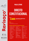 Revisaço - Direito constitucional: mais de 2.600 questões comentadas alternativa por alternativa