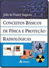 Conceitos Basicos De Fisica E Protecao Radiologica