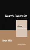 Neurose traumática: uma revisão crítica do conceito do trauma