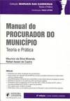 Manual do Procurador do Município: Teoria e Prática