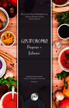 Gastronomia: pesquisa e extensão
