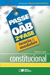 Passe na OAB 2ª fase - Teoria & modelos: constitucional
