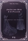 2 Volumes Joao Do Rio E O Palco