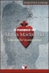 O Romance de Maria Madalena