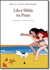 Lila e Sibila na praia