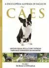 A Enciclopédia Ilustrada de Raças de Cães - Volume 2