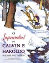 Calvin & Haroldo - O imprescindível de Calvin e Haroldo