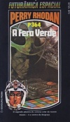 A Fera Verde (Perry Rhodan #364)