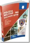 Policia Militar - Minas Gerais - Soldado Qppm