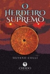 O HERDEIRO SUPREMO (ficção #1)