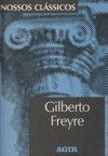 Nossos Clássicos: Gilberto Freire