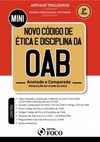 Novo código de ética e disciplina da OAB: Anotado e comparado