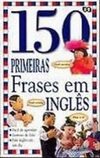 150 Primeiras Frases Em Ingles