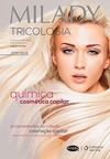 Milady - Tricologia: química cosmética capilar