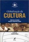 Globalização da Cultura