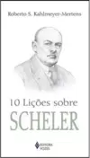 10 Lições sobre Scheler
