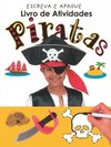 Piratas: livro de atividades