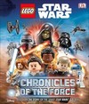 LEGO Star Wars: Chronicles of the Force (LIbrary Edition): Discover the Story of LEGO® Star Wars Galaxy