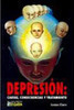 Depresión: Causas, Consecuencias y Tratamiento
