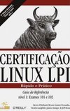 Certificação Linux Lpi - Nível 1 Exames 101 e 102