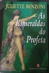 As Esmeraldas do Profeta (O Judeu De Varsóvia #5)