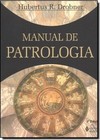 Manual De Patrologia