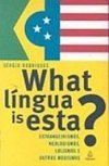 What Língua is Esta?