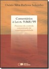 COMENTARIOS A LEI 9868 - PROCESSO DO CONTROLE CONCENTRADO DE CONSTITUCIONAL
