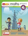 Max maths primary 4: a Singapore approach - Student book