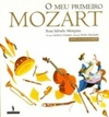 O meu primeiro Mozart (O meu primeiro)