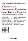 A história do pensamento econômico como teoria e retórica: ensaios sobre metodologia em economia
