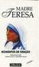 Madre Teresa: Momentos de Oração