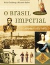 O Brasil Imperial (vol. II)