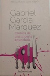 Crónica de una muerte anunciada (Biblioteca Gabriel García Marquez)