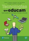 Tecnologias que educam: Ensinar e aprender com as tecnologias de informação e comunicação
