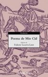 Poema de Mio Cid (Clásicos comentados)