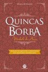 Quincas Borba: seleção de questões comentadas dos melhores vestibulares