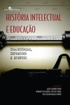 História intelectual e educação: trajetórias, impressos e eventos