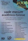 Vade Mecum  Acadêmico-Forense