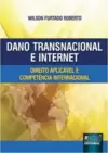 Dano Transnacional e Internet