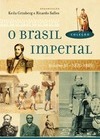 O Brasil Imperial (vol. III)