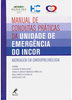 Manual de condutas práticas da unidade de emergência do Incor: Abordagem em cardiopneumologia