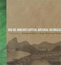 RIO DE JANEIRO CAPITAL NATURAL DO BRASIL