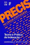 Precis na língua portuguesa: teoria e prática de indexação