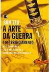SUN TZU - A ARTE DA GUERRA E DO GERENCIAMENTO