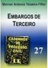 Cadernos de Processo Civil: Embargos de Terceiros - vol. 27