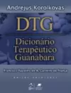 Dtg Dicionario Terapeutico Guanabara 2010/2011