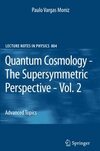 Quantum Cosmology - The Supersymmetric Perspective - Vol. 2: Advanced Topic: 804