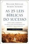 AS 25 LEIS BIBLICAS DO SUCESSO