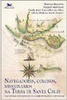 Navegadores, Colonos, Missionários na Terra de Santa Cruz: um ...